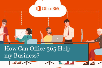 How Can Office 365 Help my Business?