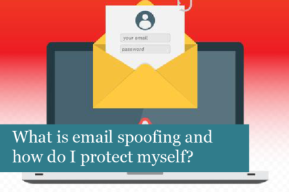 What is email spoofing and how do I protect myself?