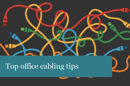 Top office cabling tips