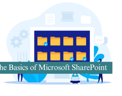 The Basics of Microsoft SharePoint